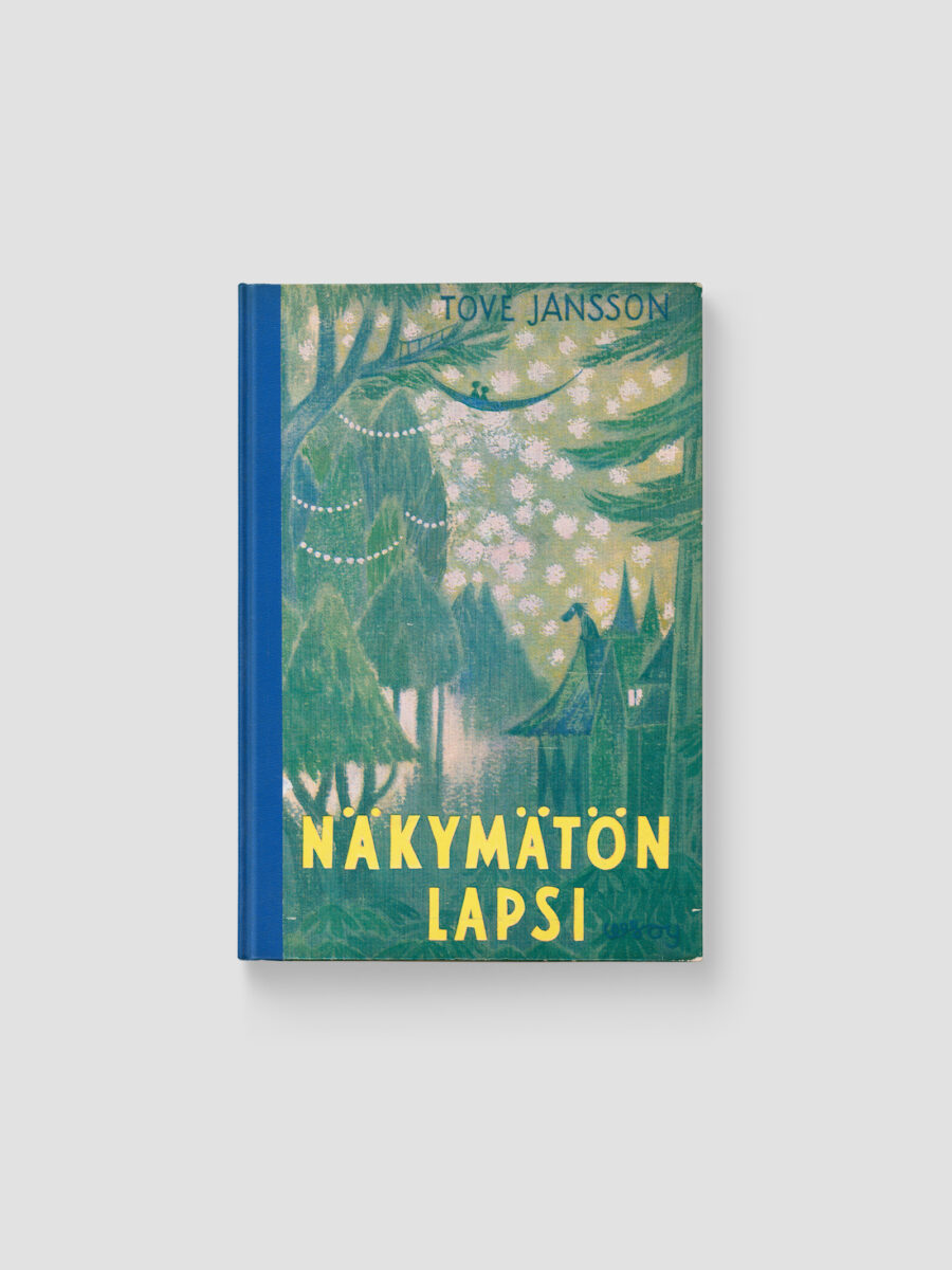 Näkymätön lapsi Tove Jansson 1962