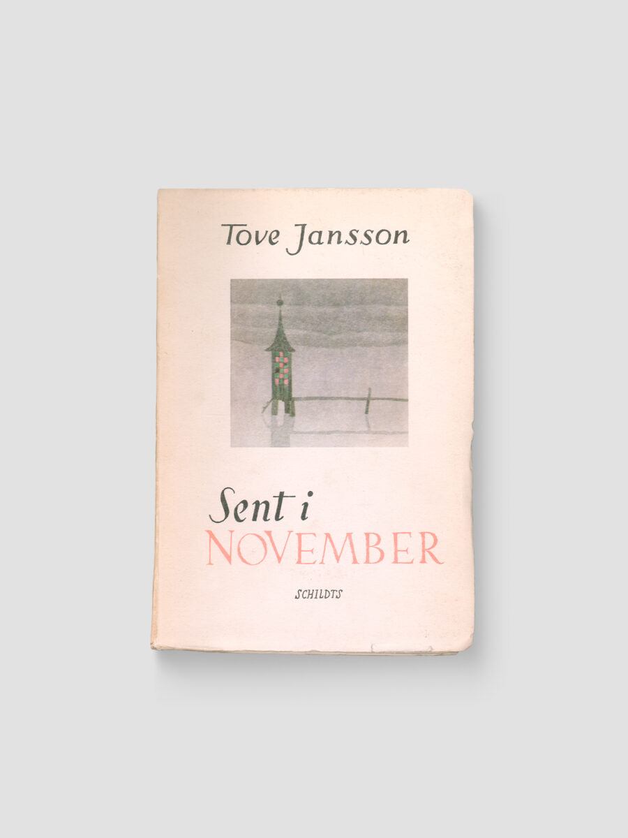 Sent i november Tove Jansson 1970